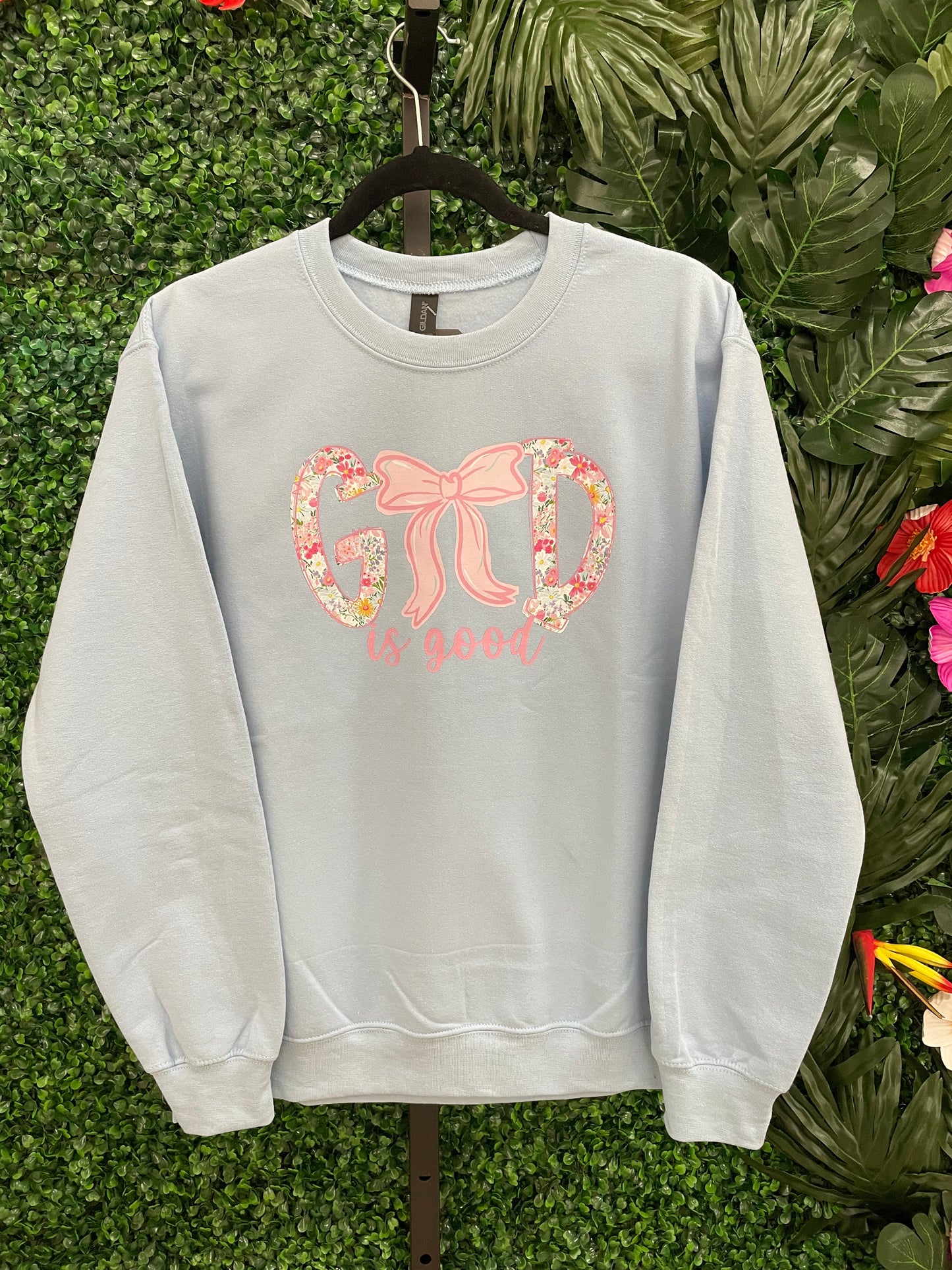 God is Good Sweatshirt